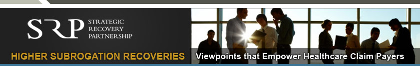 Higher Subrogation Recoveries - Viewpoints that Empower Healthcare Claim Payers